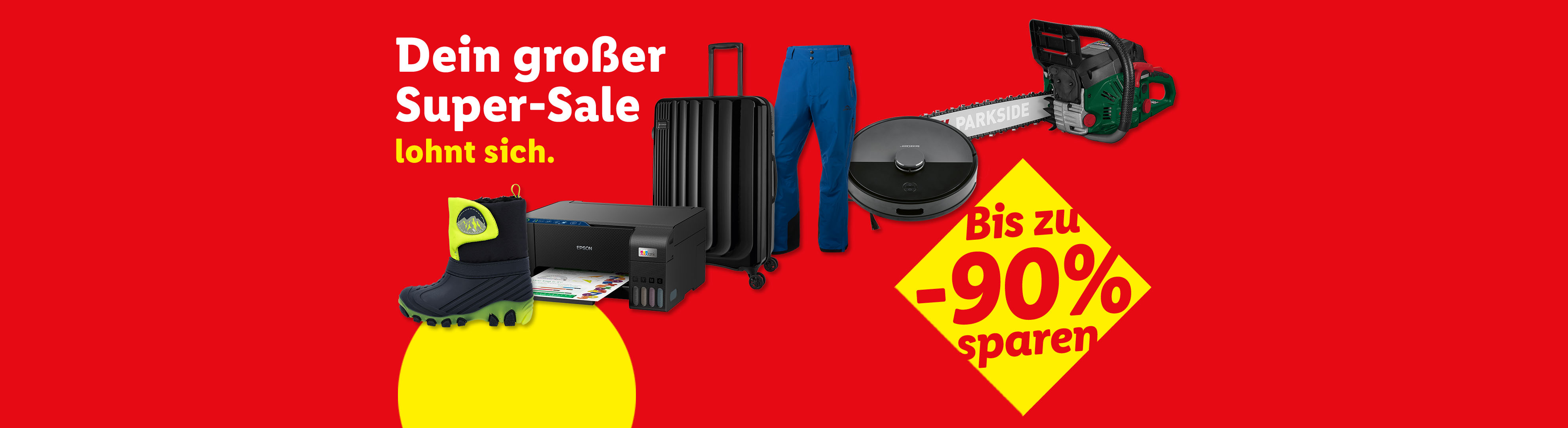 Dein Super-Sale loht sich. Bis zu -90% sparen.