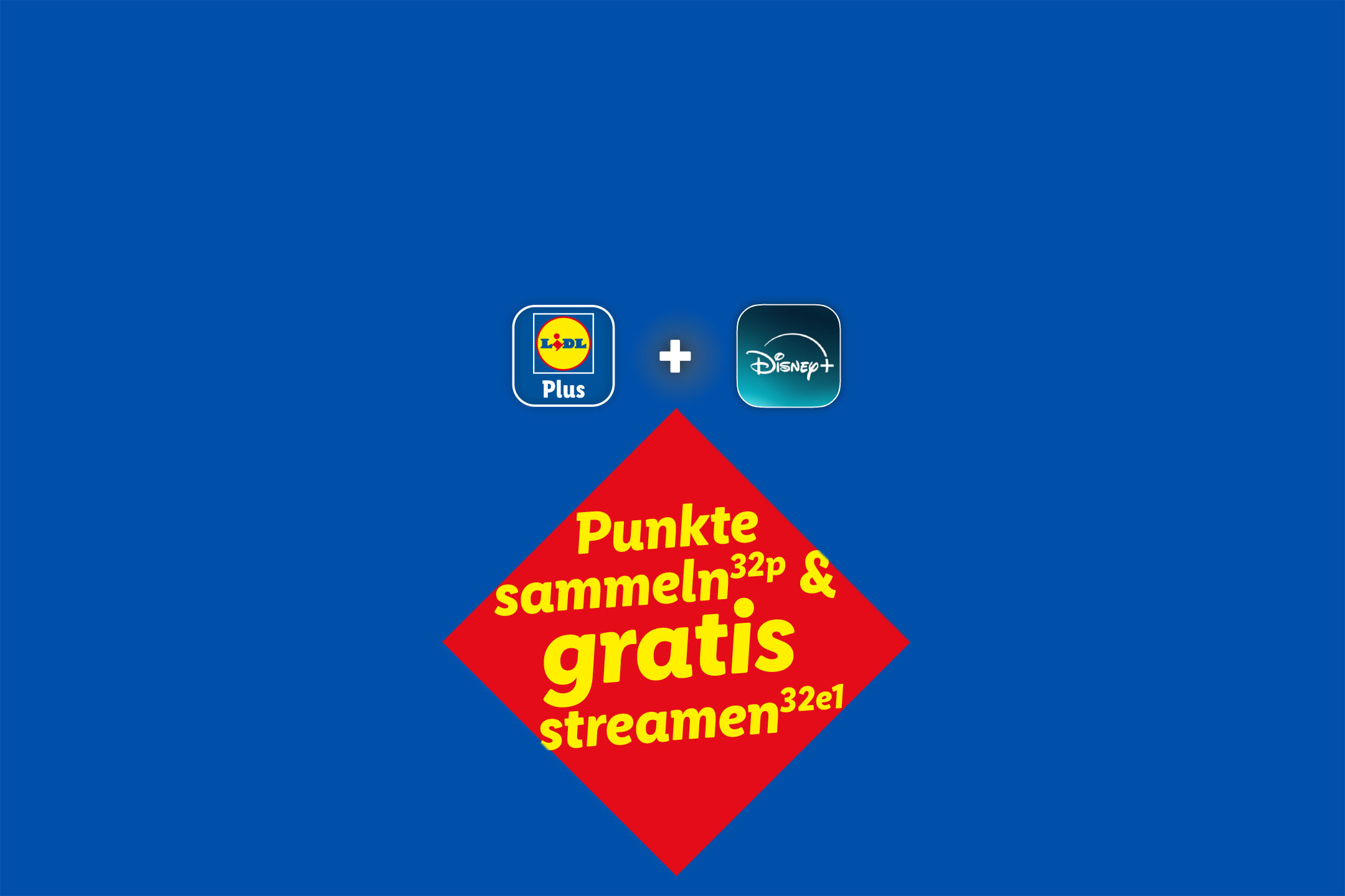 Lidl Plus und Disney+ Logos mit dem Text 'Punkte sammeln & gratis streamen' auf rotem Hintergrund.