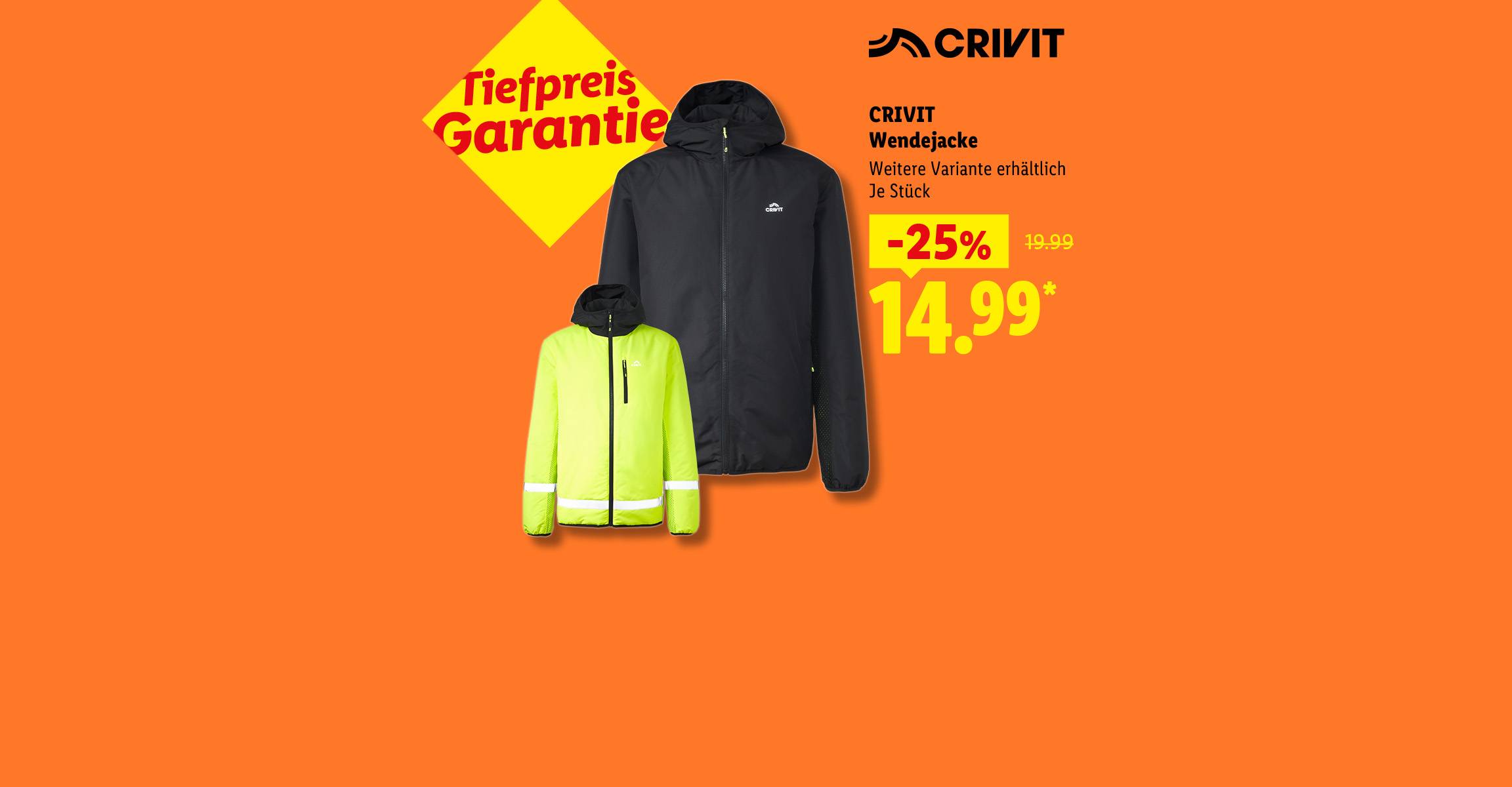 Tiefpreis Garantie: CRIVIT Wendejacke, Weitere Variante erhältlich, je Stück -25% günstiger für 14.99 €*.
