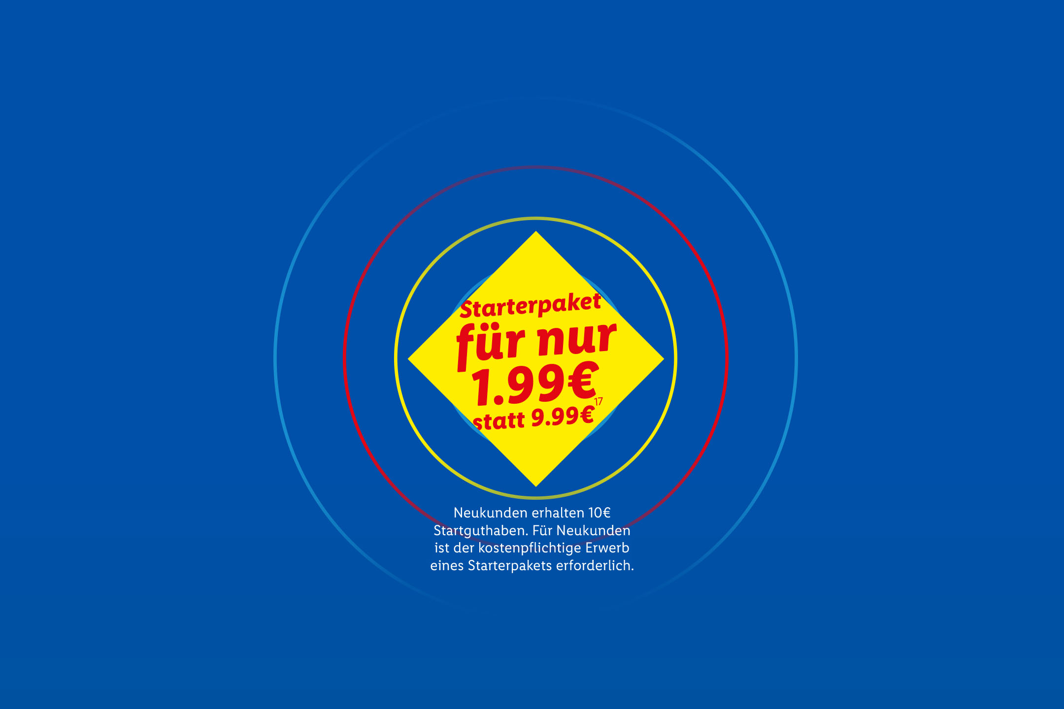 Starterpaket für Neukunden: 1,99€ statt 9,99€, inklusive 10€ Startguthaben.