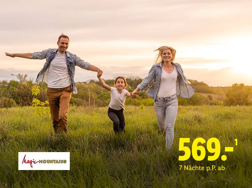 Bei Reisen & Experiences Familienurlaub mit Magic Mountains buchen. Ab 569€ pro Person für 7 Nächte