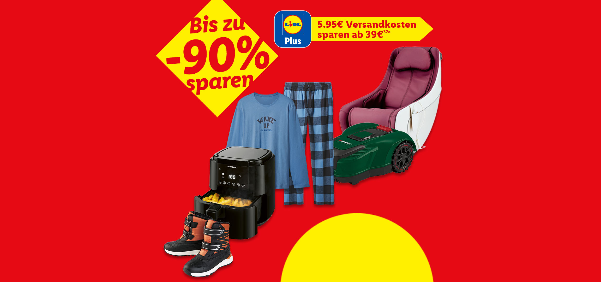 Werbebanner mit bis zu 90% Rabatt, Versandkostenersparnis und Produkten wie Airfryer, Winterstiefel, Schlafanzug, Mähroboter und Massagesessel.
