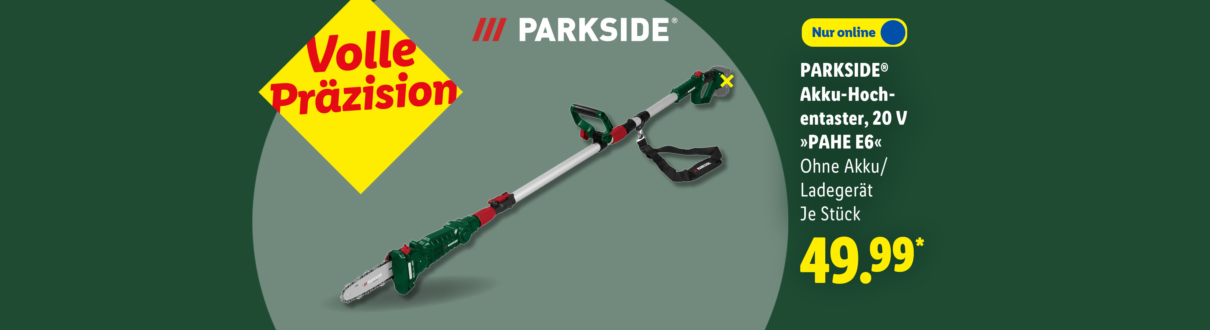 Volle Präzision: PARKSIDE® Akku-Hochentaster, 20 V »PAHE E6«, ohne Akku/Ladegerät, je Stück nur online für 49.99 €*.