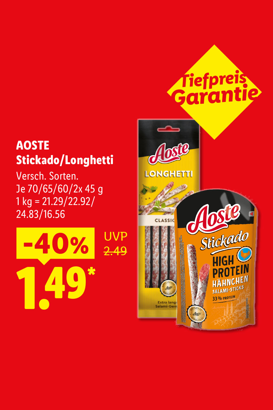 Tiefpreis-Garantie: AOSTE Stickado/Longhetti, verschiedene Sorten, je 70/65/60/2x 45 g (1 kg = 21.29/22.92/24.83/16.56 €) -40% für 1.49 €*
