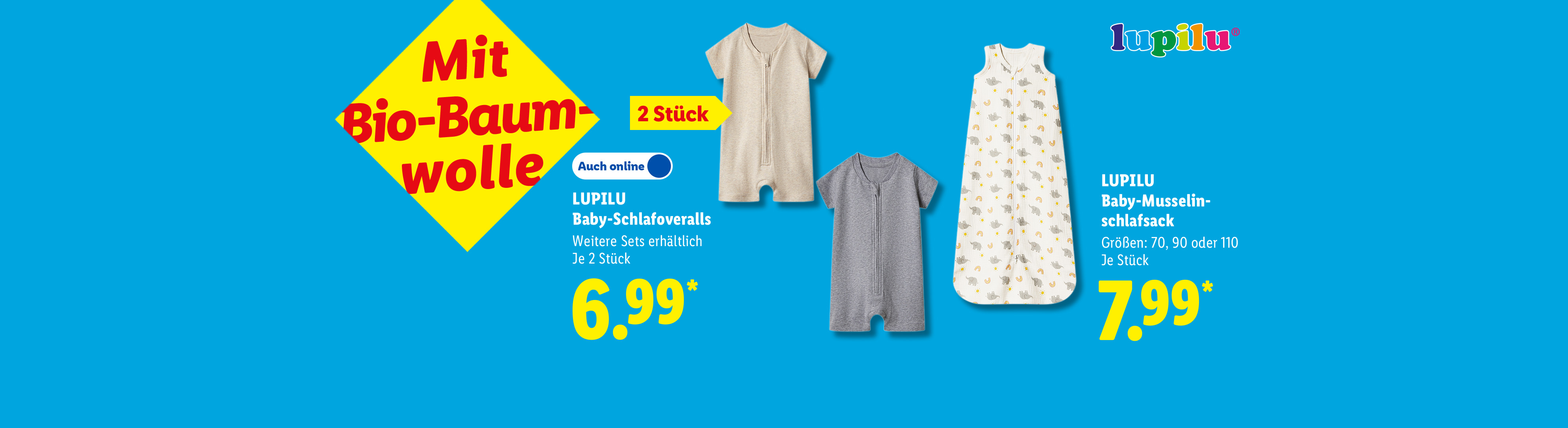 Mit Bio-Baumwolle: LUPILU Baby-Schlafoveralls, weitere Sets erhältlich, je 2 Stück für 6.99 €. LUPILU Baby-Musselinschlafsack, Größen 70, 90 oder 110, je Stück für 7.99 €.