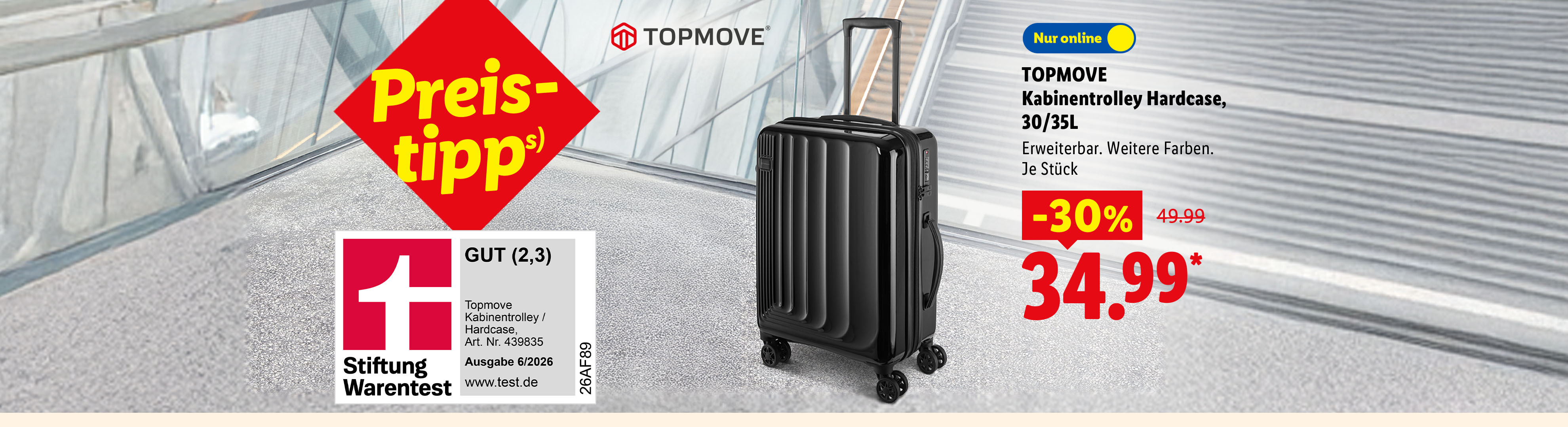 Preistipp (s): TOPMOVE Kabinentrolley Hardcase, 30/35L, erweiterbar, schwarz, weitere Farben erhältlich, Stiftung Warentest GUT (2,3), Ausgabe 06/2026, je Stück -30% nur online für 34.99 €*.