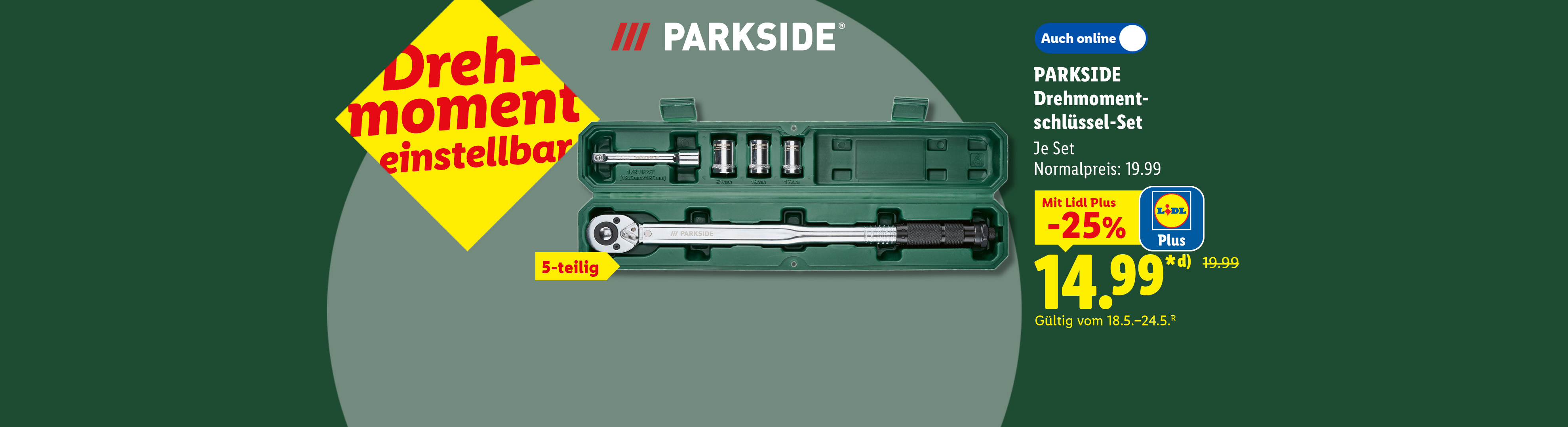 Drehmoment einstellbar: PARKSIDE Drehmomentschlüssel-Set, 5-teilig, je Set 25% günstiger, mit Lidl Plus gültig vom 18.5.-24.5. für 14.99 €*.