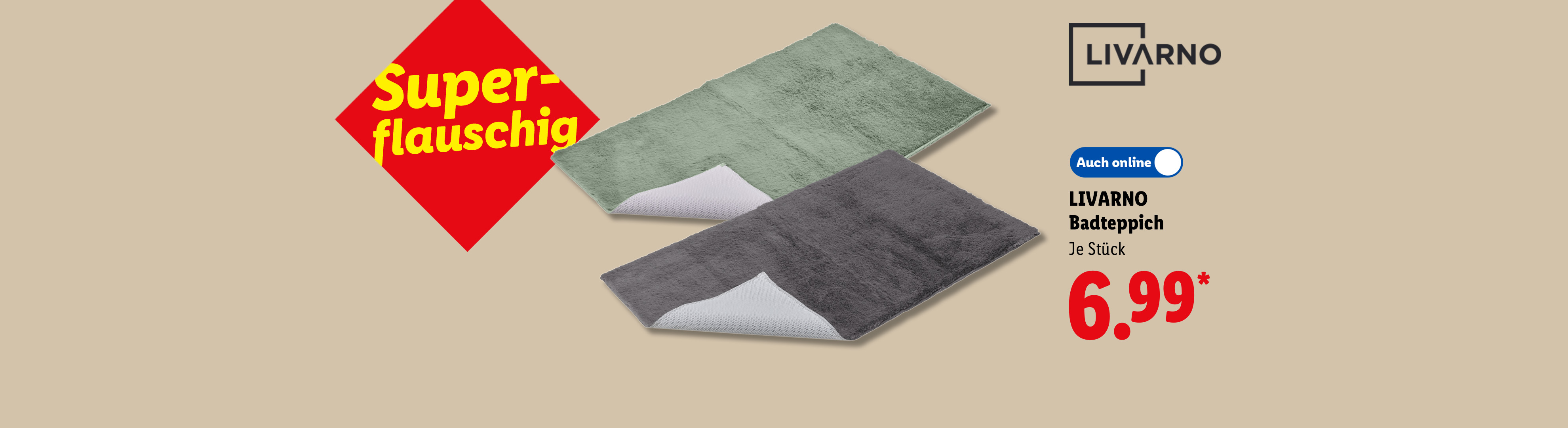 Super-flauschig: LIVARNO Badteppich, z.B. in Grün oder Grau, je Stück auch online für 6.99 €*.