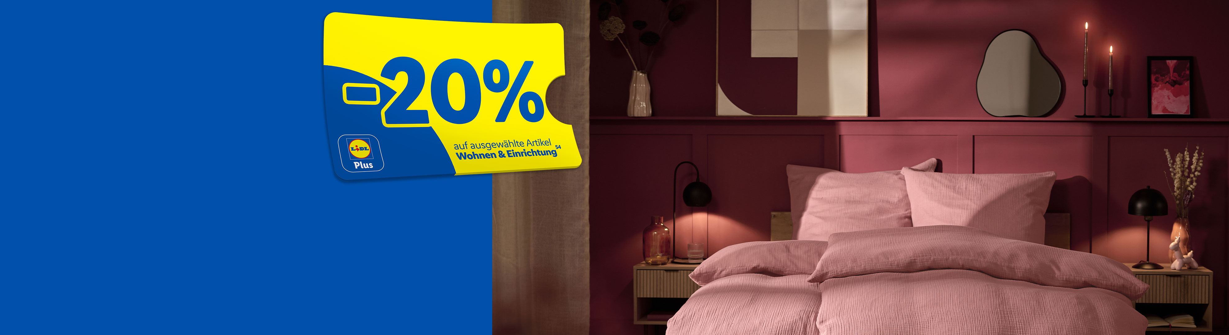 Spare -20% auf ausgewählte Artikel Wohnen & Einrichtung (54)