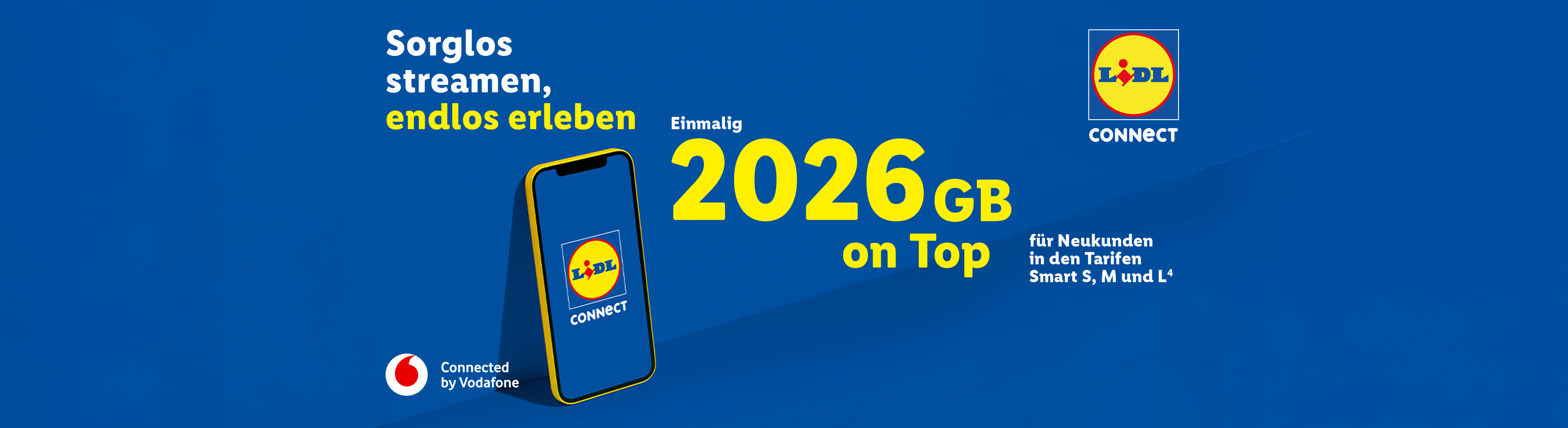 Lidl Connect: Einmalig 2026 GB on Top für Neukunden in den Tarifen Smart S, M und L (4). Connected by Vodafone.