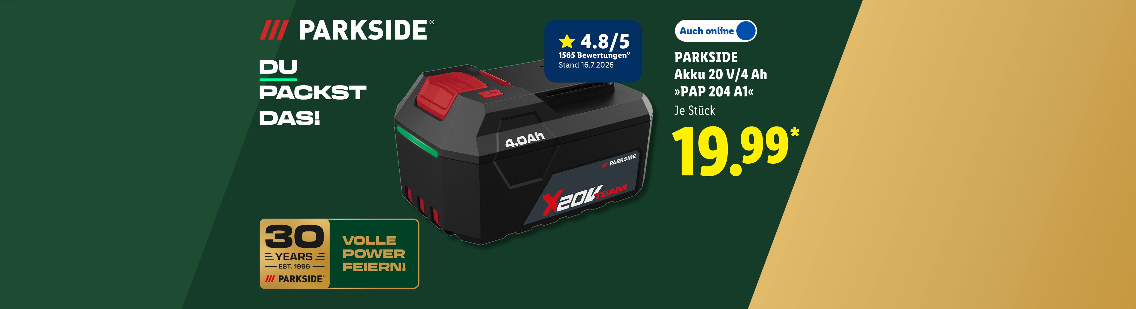 PARKSIDE Akku 20 V/4 Ah »PAP 204 A1«, Kundenbewertung 4.8/5 Stand 16.7.2026, je Stück, Auch online für 19.99 €*.