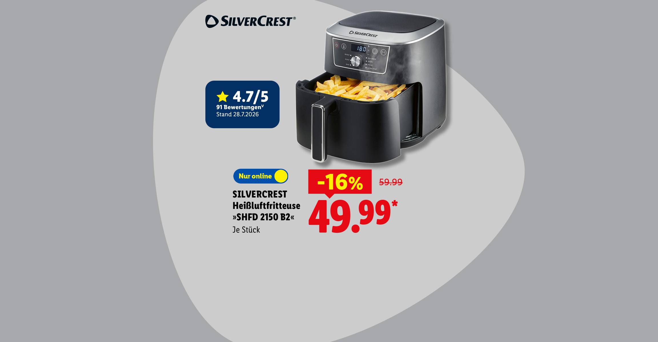 SILVERCREST Heißluftfritteuse »SHFD 2150 B2«, Kundenbewertung 4.7/5 Stand 28.7.2026, je Stück -16% günstiger nur online für 49.99 €*.