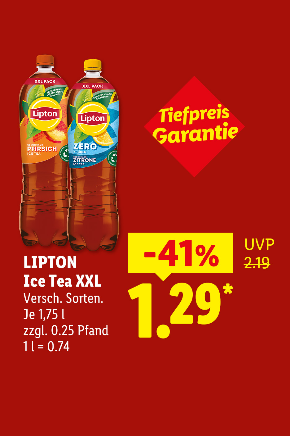 Tiefpreis Garantie. LIPTON Ice Tea XXL. Versch. Sorten. Je 1,75 l zzgl. 0.25 Pfand, 1 l = 0.74, 41% günstiger für 1.29*€