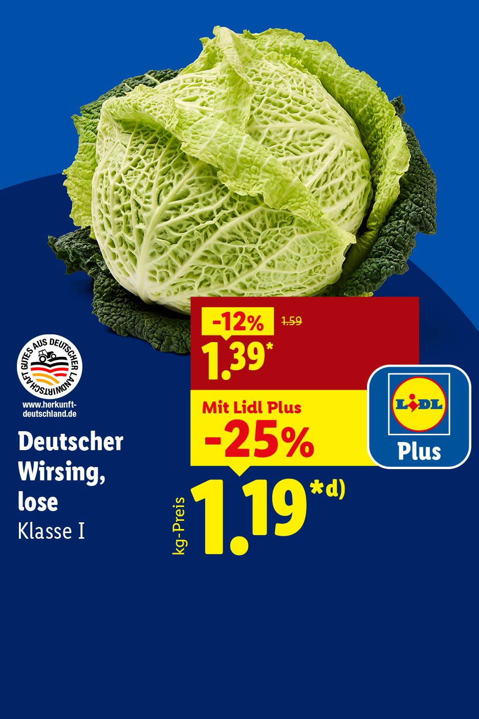 Deutscher Wirsing, lose Klasse I, Mit Lidl Plus, je 1 kg -25% für 1.19 €*d). kg-Preis