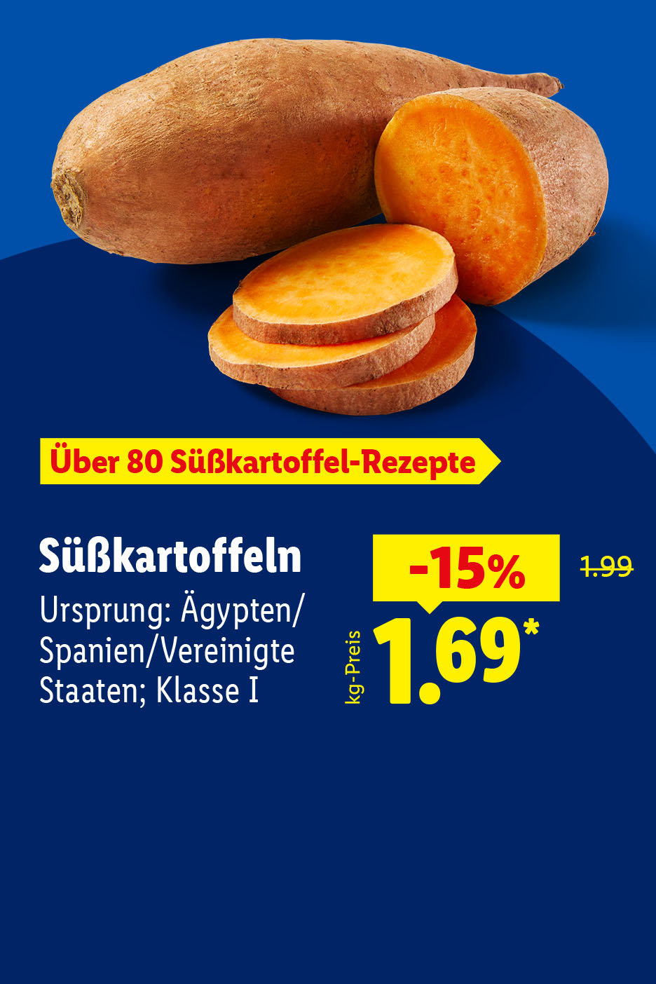 Süßkartoffeln, Einfach lecker mit Süßkartoffel, Über 80 Süßkartoffel-Rezepte, Ursprung: Ägypten/Spanien/Vereinigte Staaten, Klasse I, je 1 kg -15% für 1.69 €*. kg-Preis 1.69 €/kg.