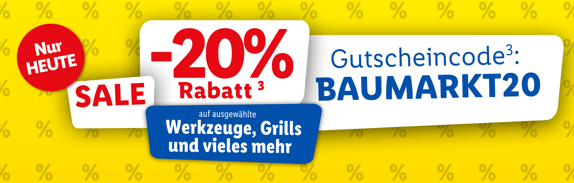 Nur heute: 20% auf ausgewählte Werkzeuge, Grills und vieles mehr sparen³